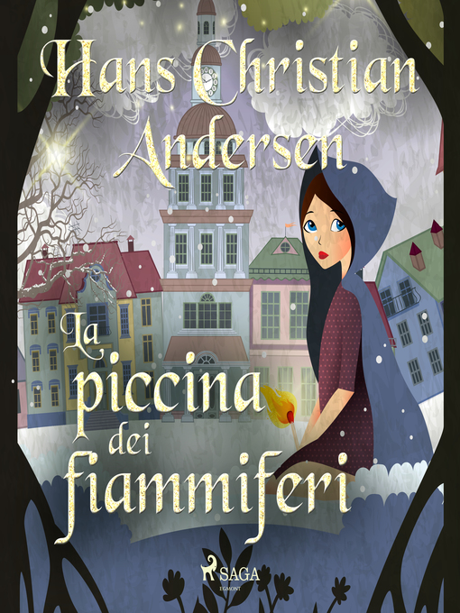 Title details for La piccina dei fiammiferi by Hans Christian Andersen - Available
